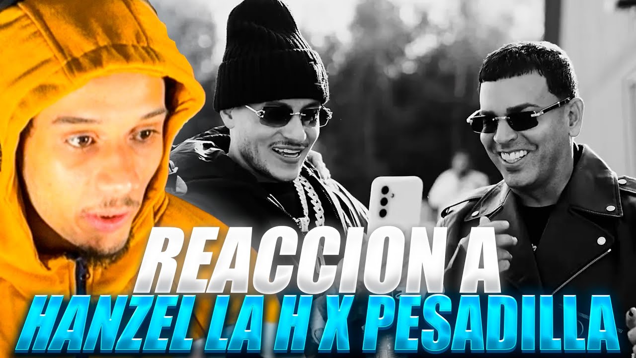 REACCION A Hanzel La H ❌Pesadilla