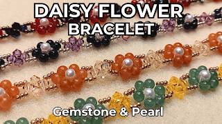 DIY Gemstone &amp; Pearl Flower Bracelet | Easy Beading Tutorial