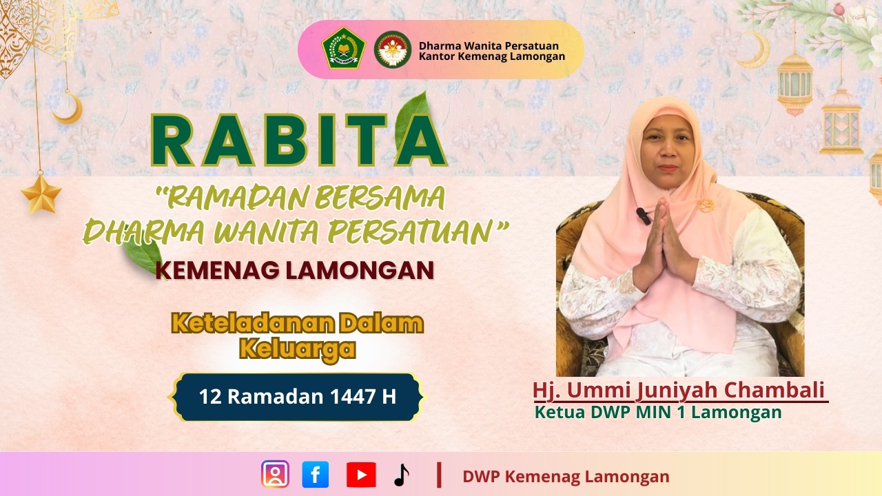 Keteladanan Dalam Keluarga, RABITA 12 Ramadan 1447 H