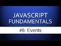 Javascript Events Tutorial - How Web Developers Respond to User Input