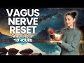 Vagus nerve reset to sleep  sound bath healing music meditation 10 hours