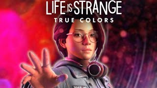 I played all of Life is Strange: True Colors
