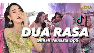 DUA RASA - NILAH FAUZISTA BP5 || live show lembang cikidang