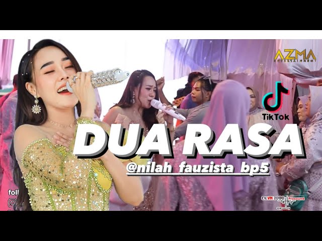 DUA RASA - NILAH FAUZISTA BP5 || live show lembang cikidang class=