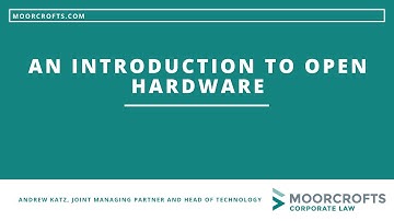 An introduction to Open Hardware by Andrew Katz.