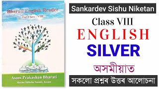 Silver Class 8 English Question Answer | Sankardev Sishu Niketan Class 8 English Chapter 1 Solutions