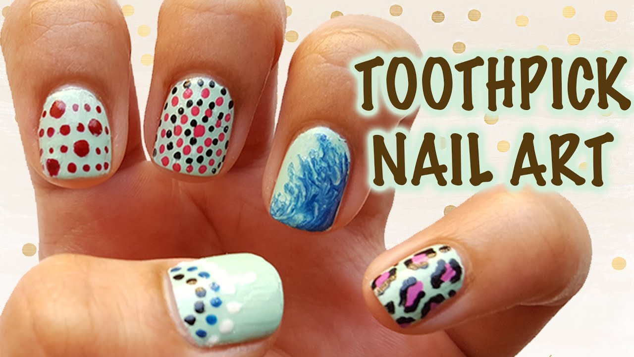 10. Toothpick Nail Art Hacks - wide 2