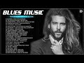 Whiskey Blues  Best of Slow Blues Blues Rock  Modern electric blues