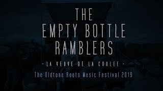"La Veuve De La Coulee" - The Empty Bottle Ramblers at Oldtone Music Fesival 2019