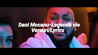 Dani Mocanu- Legendă vie | Versuri/Lyrics