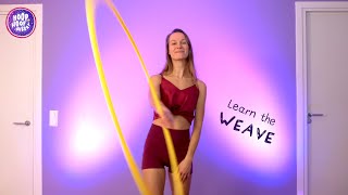 Learn the Weave [ The Hoop Book tutorials ] Hoop dance beginner tricks