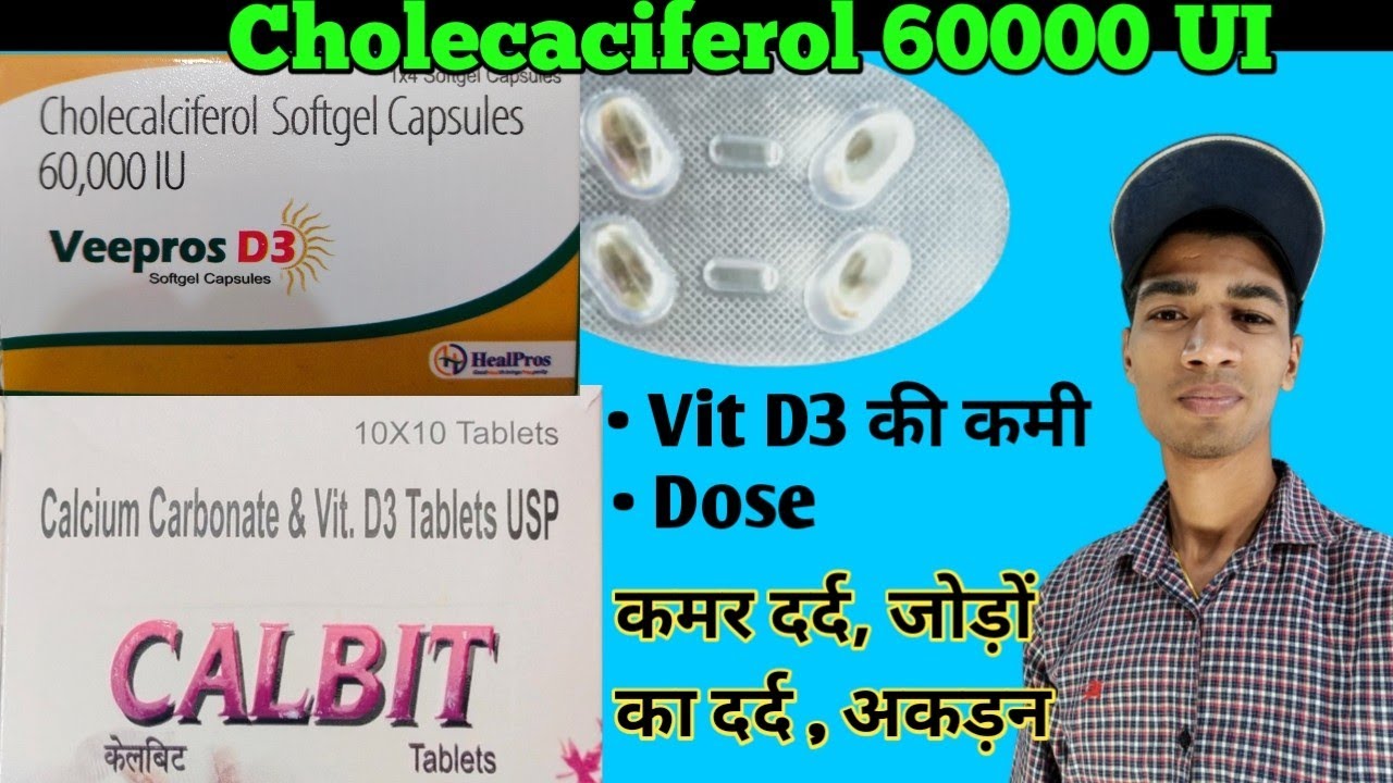 vitamin d3 capsules 60000 iu usescholecalciferol tablets 60000 iu