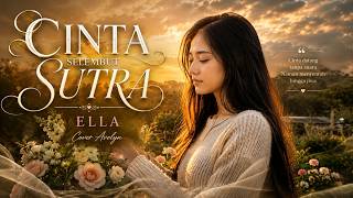 CINTA SELEMBUT SUTRA – ELLA | Avelyn Cover | Lagu Melayu Terbaik & Terpopuler