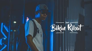 Video thumbnail of "YAPH - Bikin Ribut (Official Music Video)"