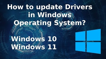 How to update Drivers in Windows Operating System?  How to update Drivers in Windows 10, Windows 11?