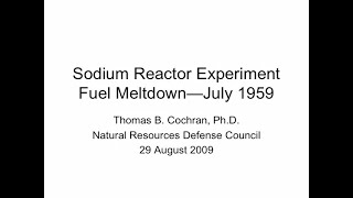 Sodium Reactor Experiment Fuel Meltdown - July 1959
