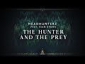 Headhunterz - The Hunter And The Prey (feat. Sian Evans) [Official Videoclip]