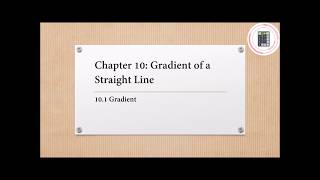 Mathematics | Form 2 | Chapter 10 - 10.1 Gradient (Part 2)