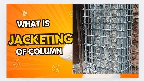Column Jacketing: Strengthening and Retrofitting for Structural Stability #retrofitting