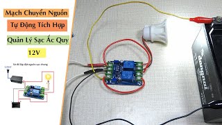 Mạch Chuyển Nguồn Tự Động Tích Hợp Quản Lý Sạc Ắc Quy 12V | Điện tử DAT screenshot 3