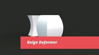 Bulge Deformer
