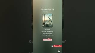 Push Me Pull You melodic|summer vibe| marimba| deep bass| emotiona
