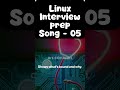 Linux Interview Questions & Answers with a Song 🎵| Episode 05 | Linux Basics for Beginners & Experts