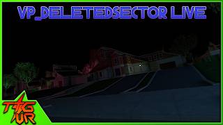 Homes of the [REDACTED]... || GMOD VR: VP_DeletedSector Exploration LIVE!