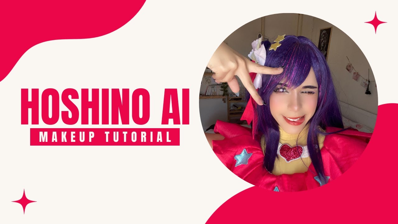〔Hoshino Ai Makeup Tutorial〕