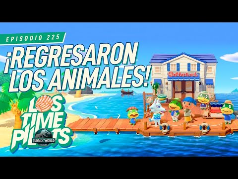 ¡Regresaron los Animales! - Los Time Pilots Ep 225