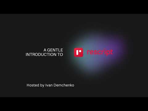 Rescript course, episode
