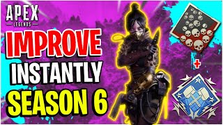 How To INSTANTLY IMPROVE In Season 6! Apex Legends Tips and Tricks Guide (Console - Xbox And Ps4)