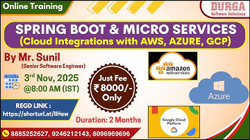SPRING BOOT & MICRO SERVICES Online Training @ DURGASOFT