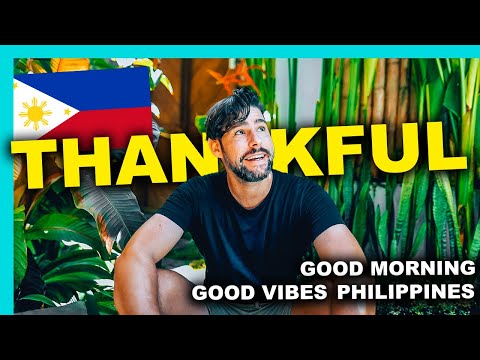 Inspirational FILIPINO GRATITUDE #GoodMorningGoodVibesPhilippines - Inspirational FILIPINO GRATITUDE #GoodMorningGoodVibesPhilippines