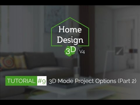 home-design-3d---tuto-9-(part-2)---3d-mode-project-options