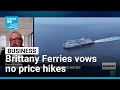 With travel chaos looming, Brittany Ferries vows no price hikes • FRANCE 24 English