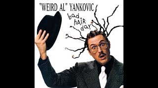 Weird AL - Everything You Know Is Wrong (4K/Lyrics)