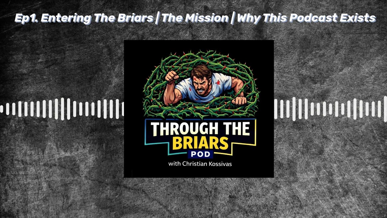 Ep. 1 Entering The Briars | The Mission | Why This Podcast Exists