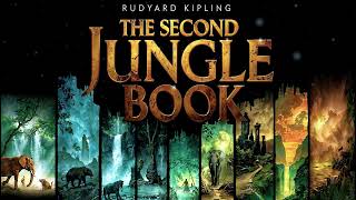The Second Jungle Book by Rudyard Kipling | Legendary Jungle Fantasy Adventures with Mowgli 🌳🐍🐻🐺🐘🐅🌿🎧 screenshot 1