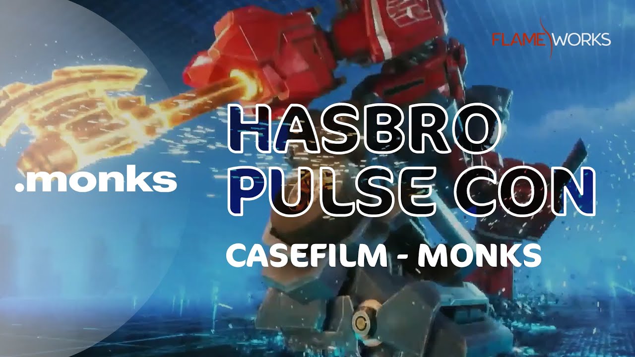 Flameworks X Monks - Hasbro Pulse Con Casefilm