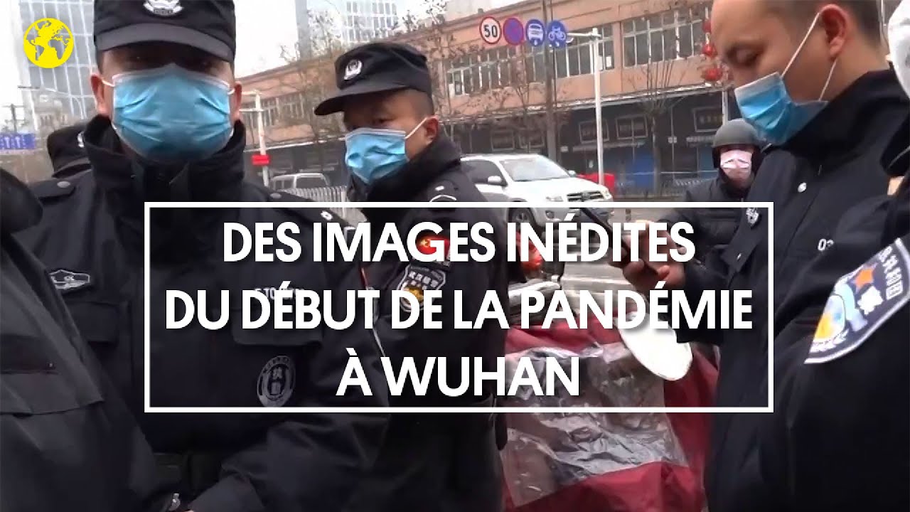Des images inédites du début de la pandémie à Wuhan