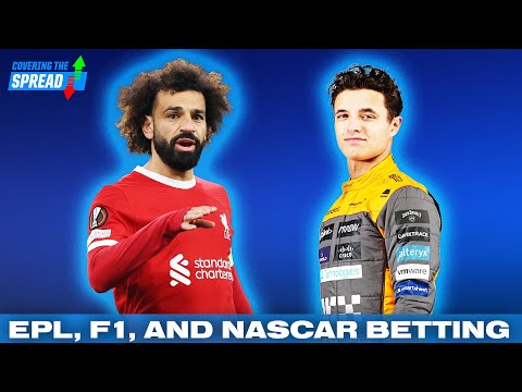 EPL, F1, and NASCAR Betting | Covering the Spread