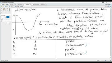 IB Physics C2 (May 2025 TZ2 Past Paper 1A SL-12, 1HL-17). Waves. Average speed of particles.
