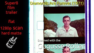 Diamonds Are Forever (1971) Super8 film trailer, flat 1080p