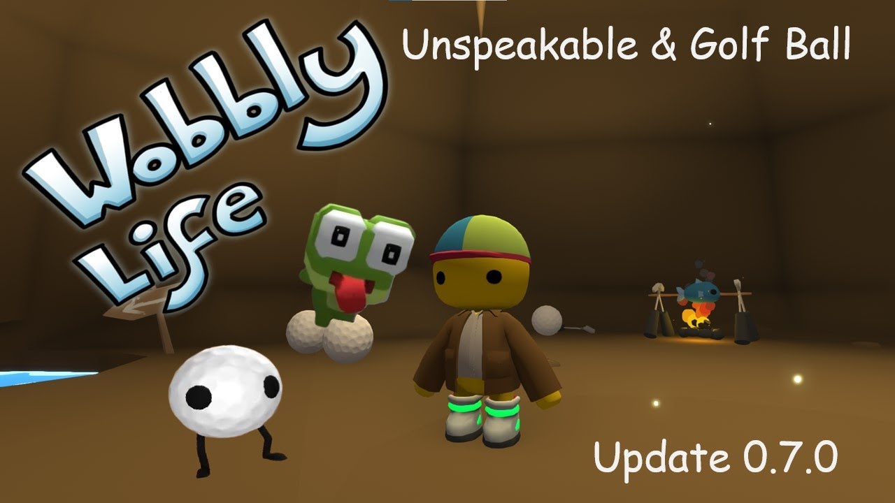 Wobbly Life Unspeakable und Golf Ball Pet inklusive Map & Location