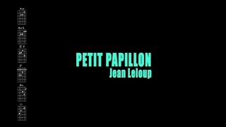 Video-Miniaturansicht von „Jean Leloup - Petit Papillon (Avec paroles)“