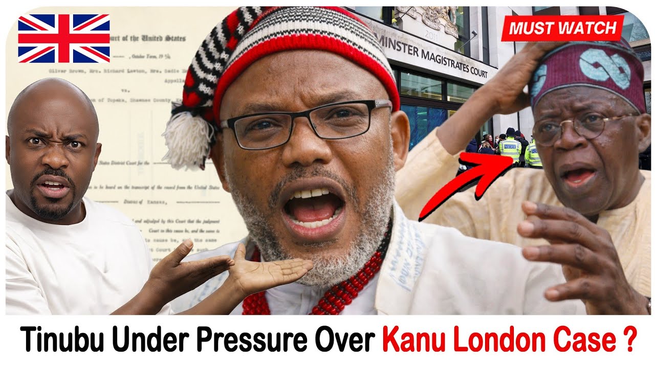 Tinubu Faces Uk Court Challenge Over Nnamdi Kanu Detention!