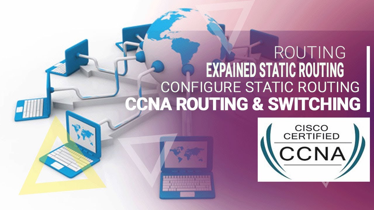 Static routing tutorial - Cisco Packet Tracer, Why we used statics ...