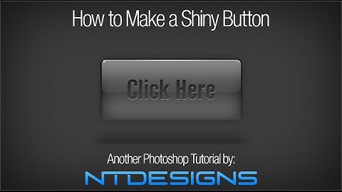 How to Make a Shiny Button in Photoshop