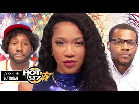 HOT 97 News National - 4th Of July Special